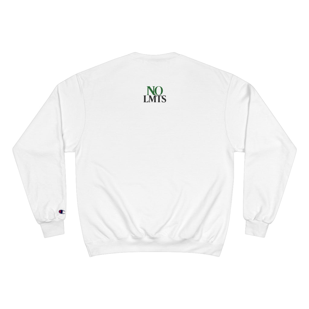 All In No LMTS Champion Sweatshirt