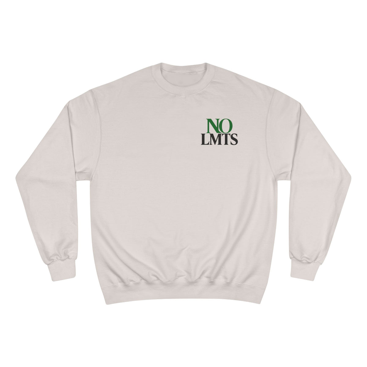 Classic NO LMTS Champion Sweatshirt