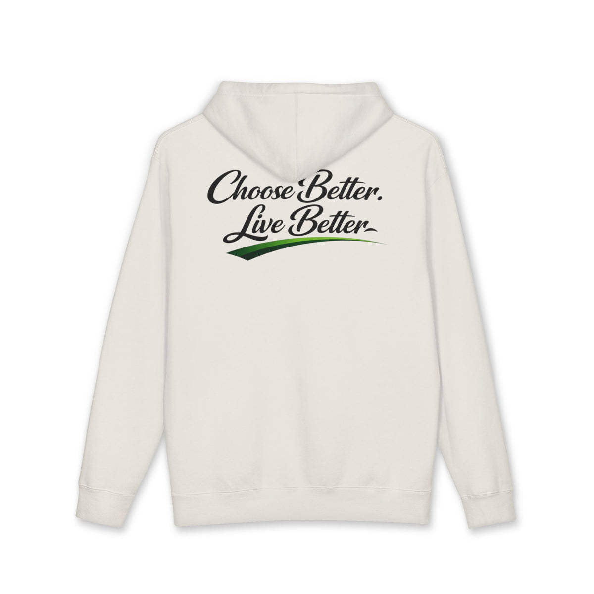 Choose Better, Live Better NO LMTS Unisex Heavyweight Hooded Sweatshirt