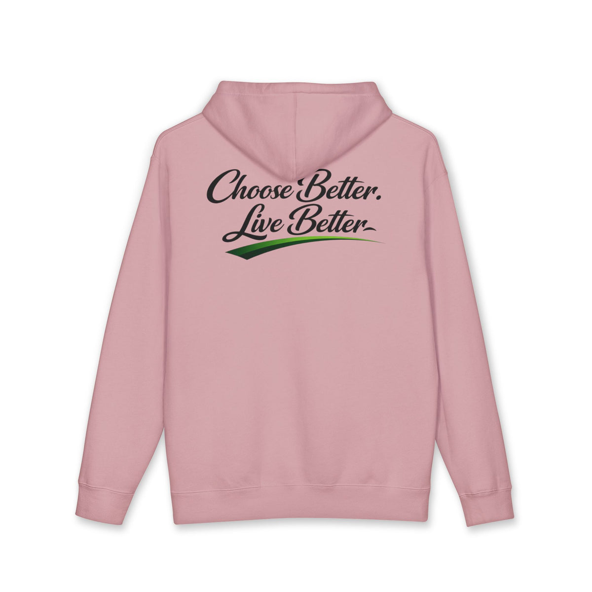 Choose Better, Live Better NO LMTS Unisex Heavyweight Hooded Sweatshirt