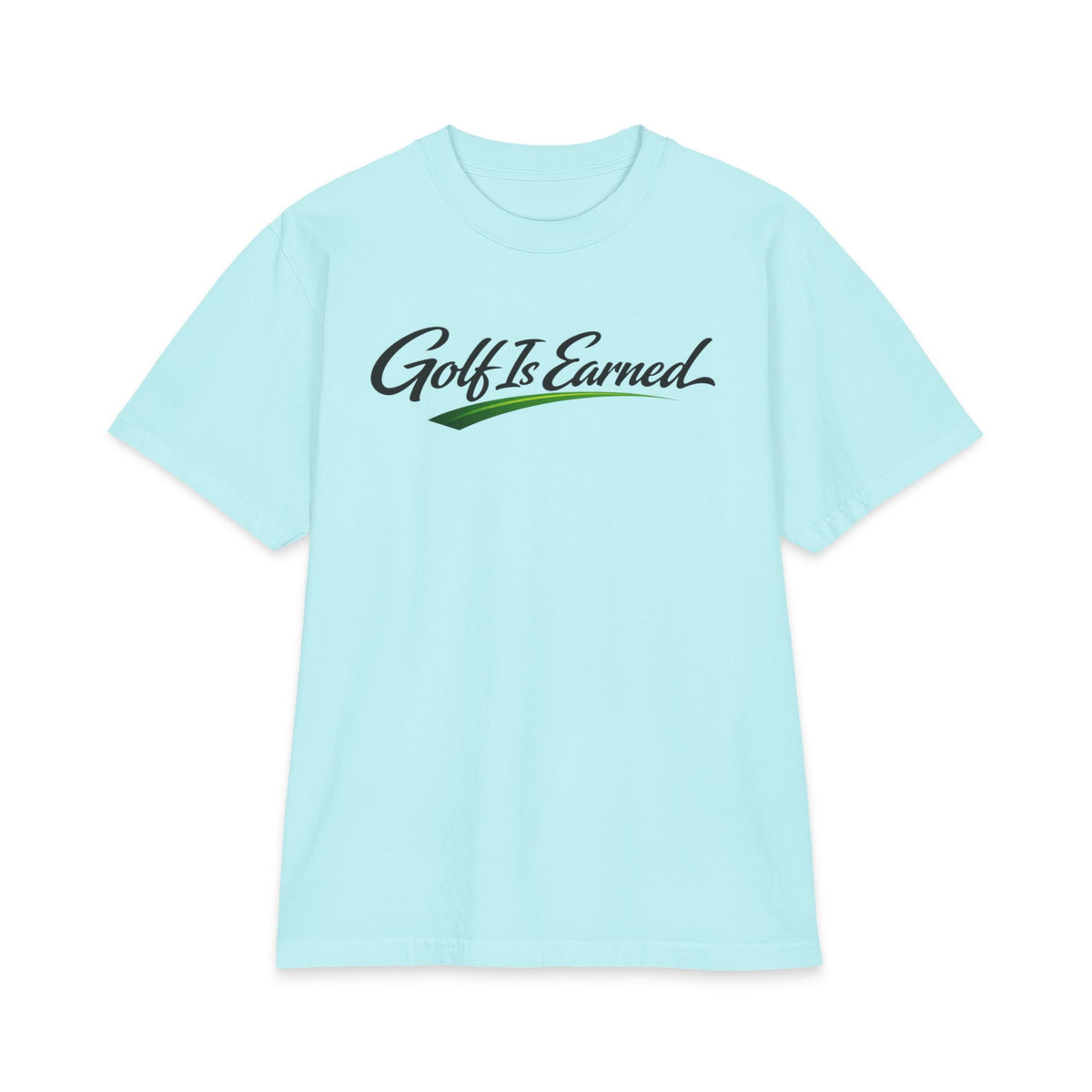 Golf Is Earned NO LMTS Unisex Max Heavyweight Short Sleeve Tee