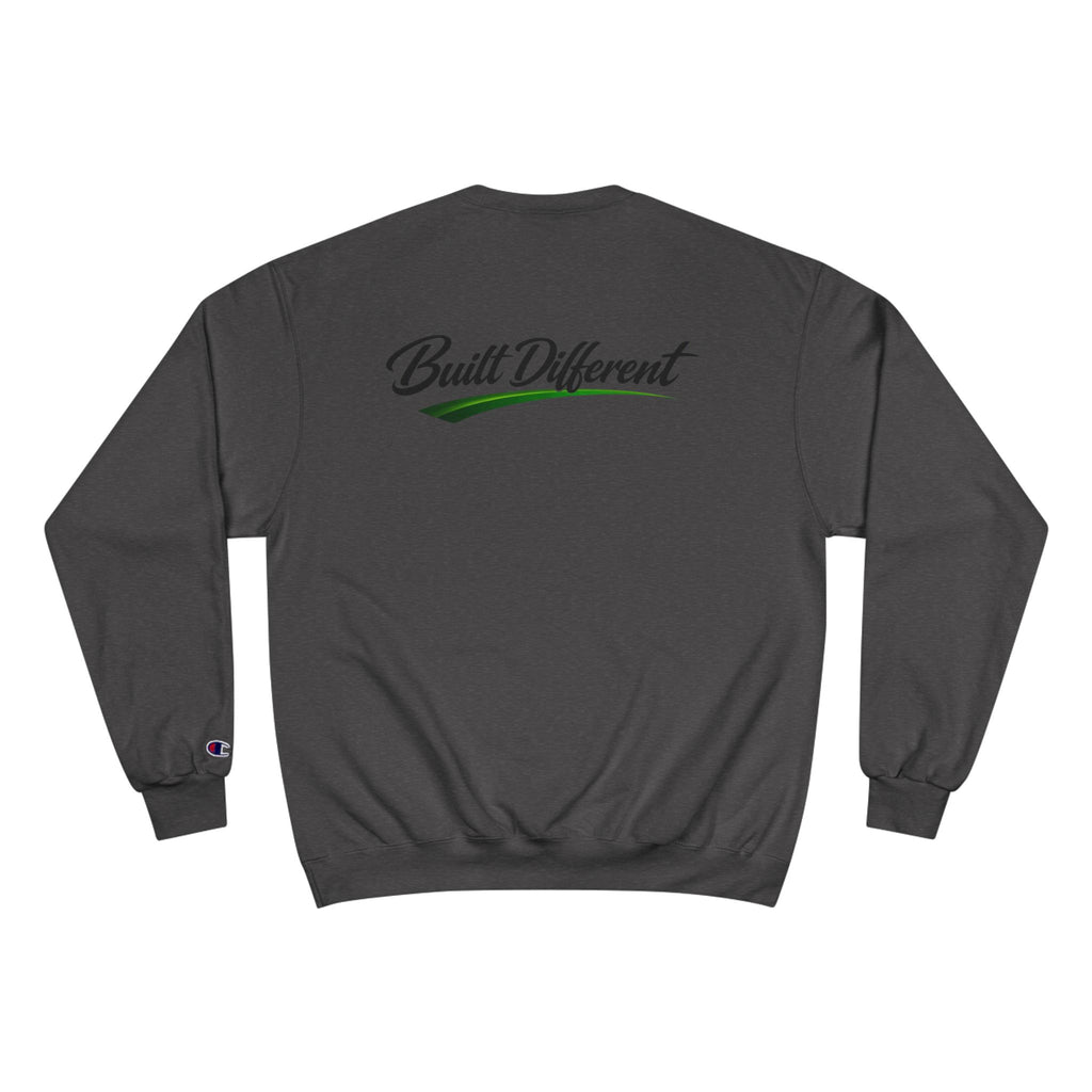 Built Different NO LMTS Champion Sweatshirt