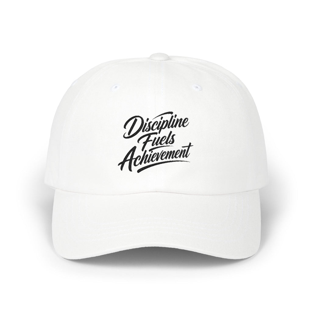 "Discipline Fuels Achievement" Classic Embroidered NO LMTS Cap