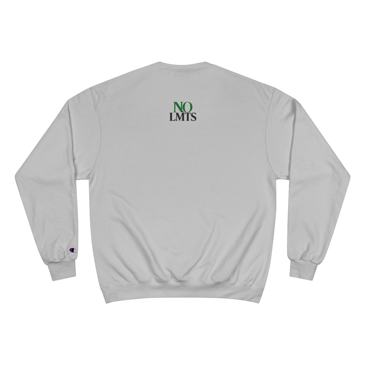 All In No LMTS Champion Sweatshirt