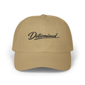 "Determined" Embroidered NO LMTS Cap
