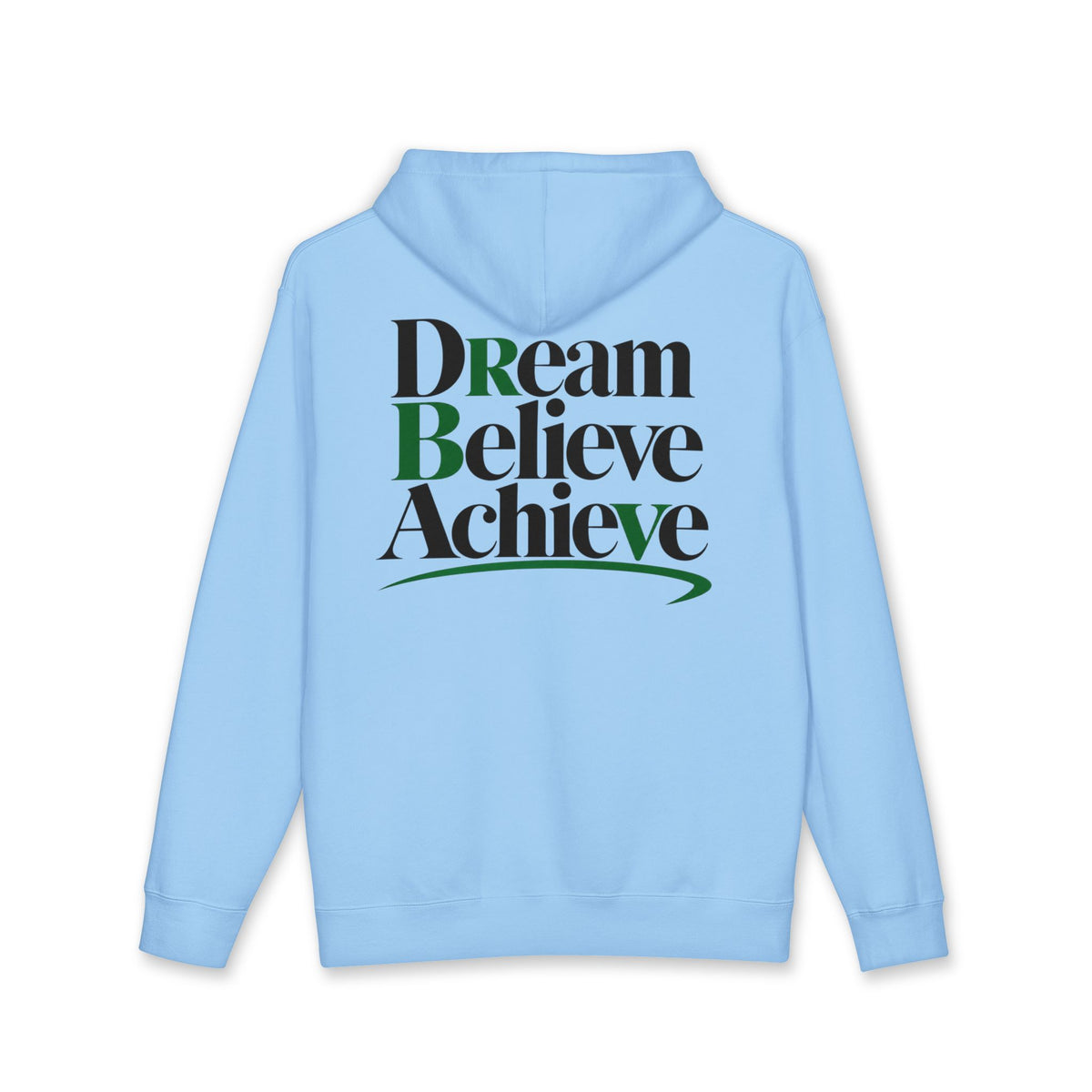 Dream Believe Achieve NO LMTS sex Heavyweight Hooded Sweatshirt