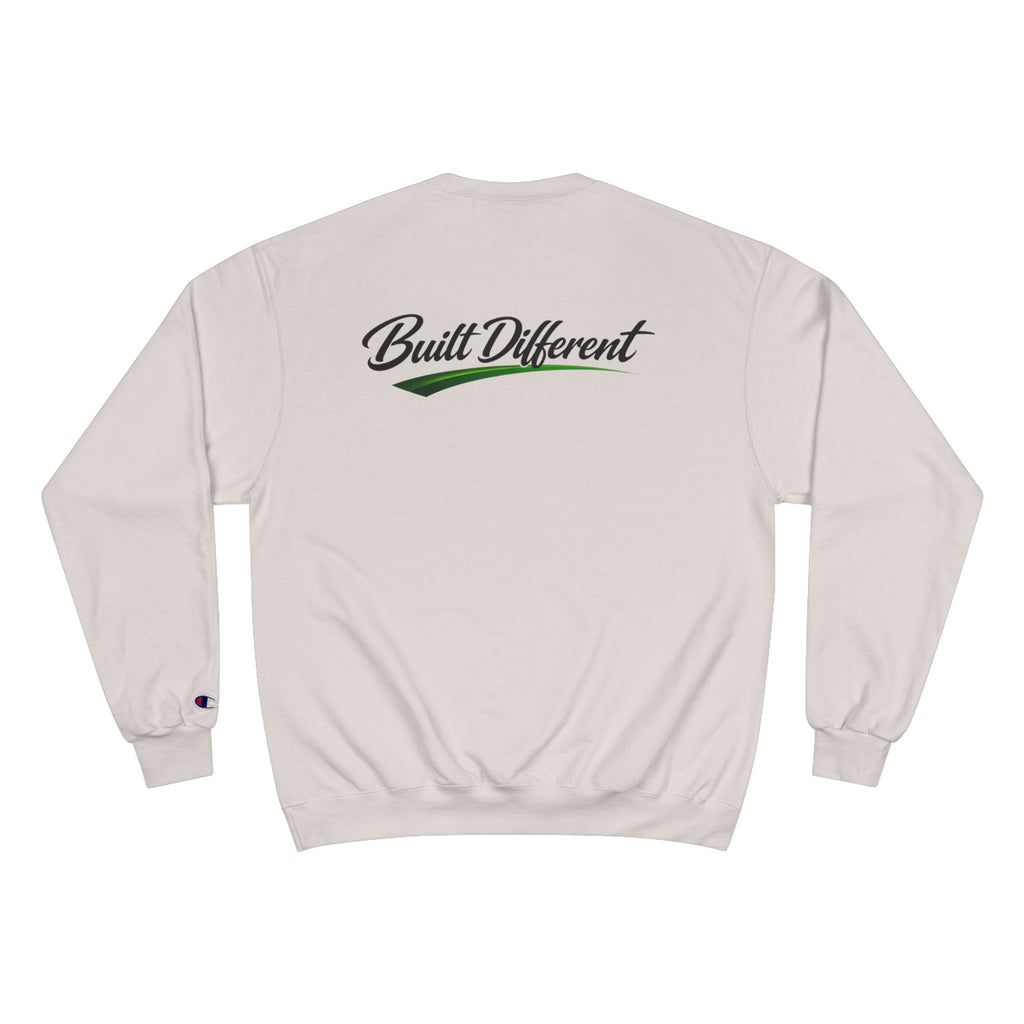 Built Different NO LMTS Champion Sweatshirt
