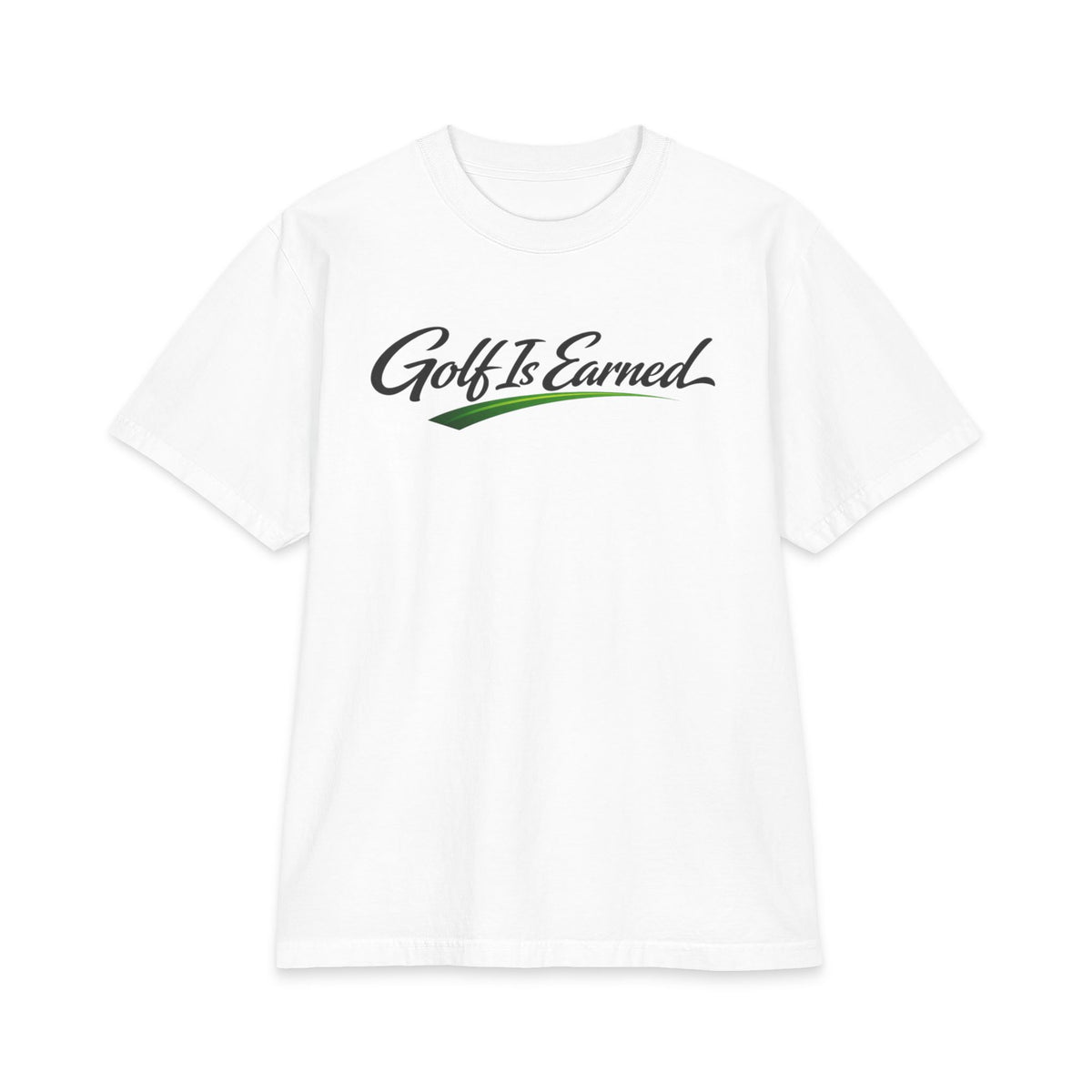 Golf Is Earned NO LMTS Unisex Max Heavyweight Short Sleeve Tee