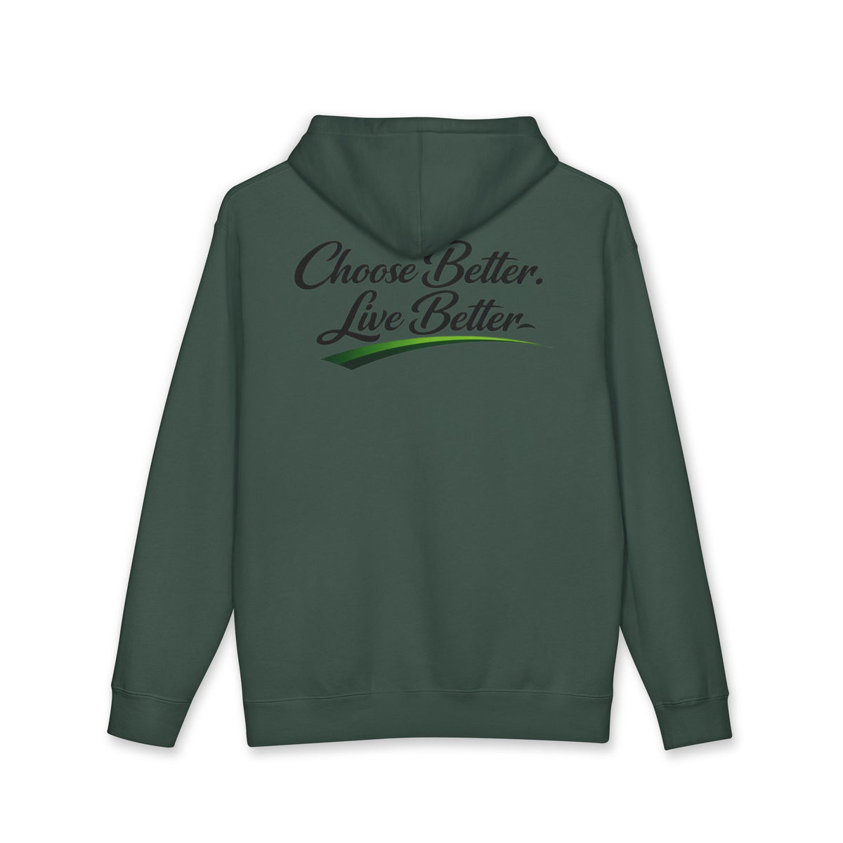 Choose Better, Live Better NO LMTS Unisex Heavyweight Hooded Sweatshirt