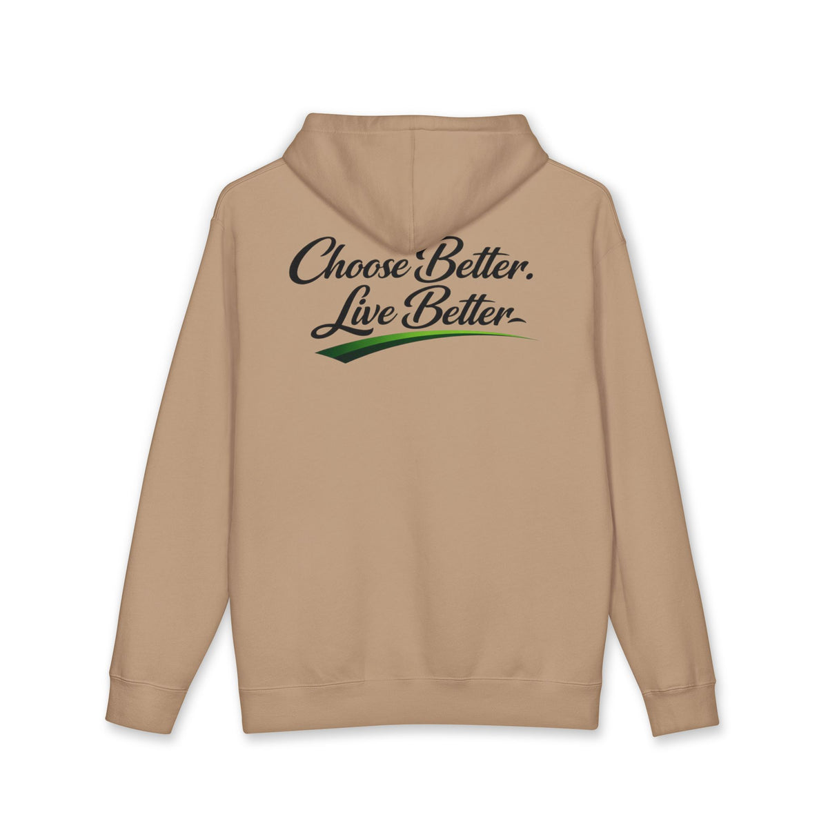 Choose Better, Live Better NO LMTS Unisex Heavyweight Hooded Sweatshirt