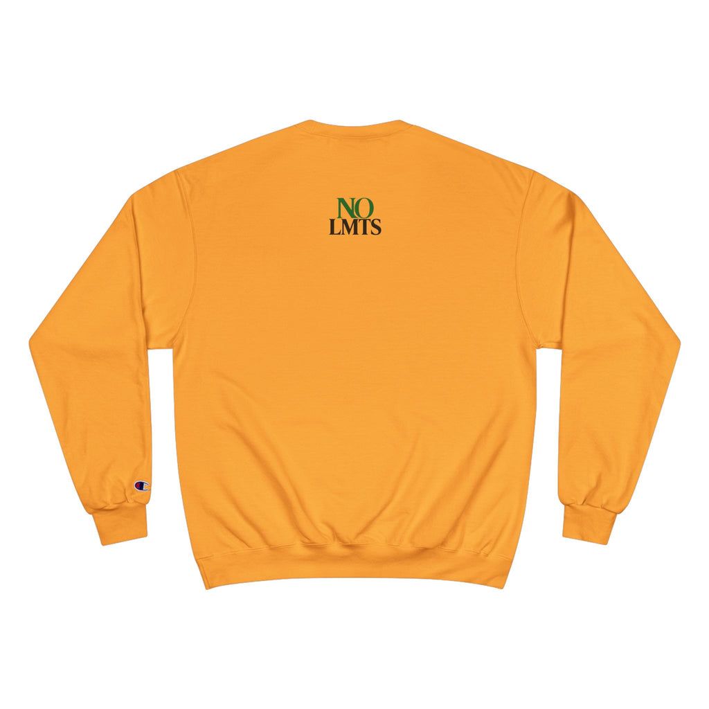 All In No LMTS Champion Sweatshirt