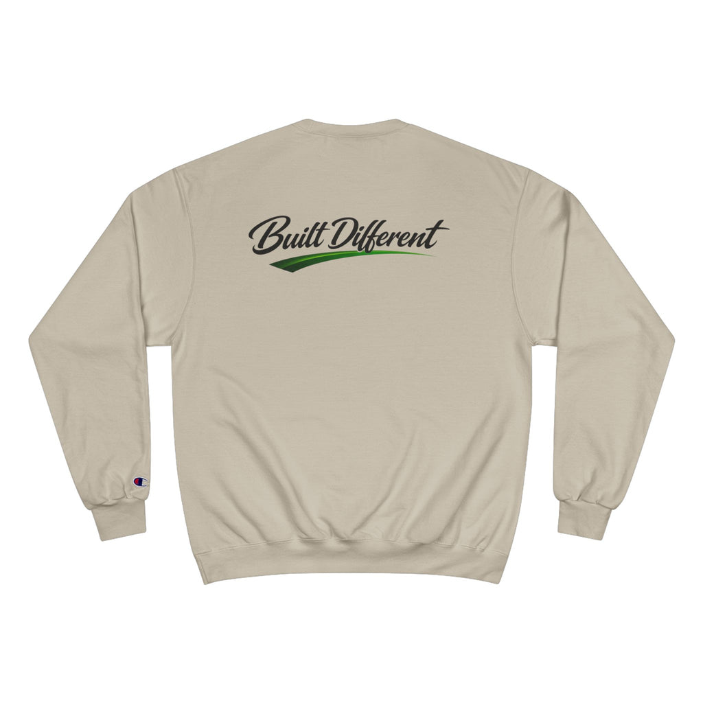 Built Different NO LMTS Champion Sweatshirt