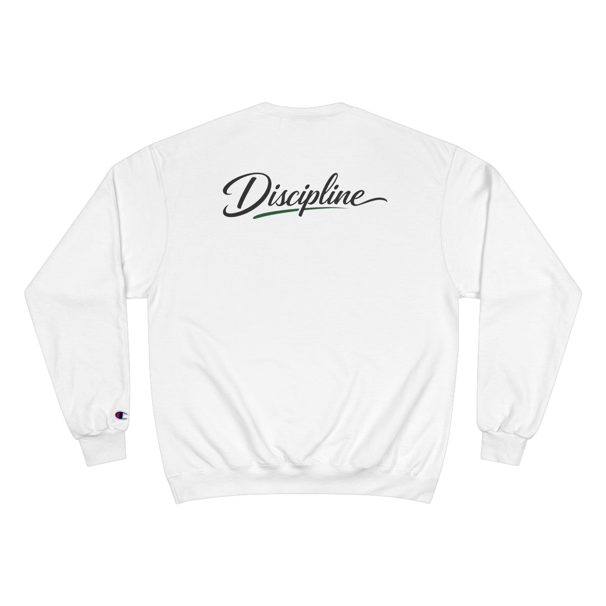 Discipline NO LMTS Champion Sweatshirt