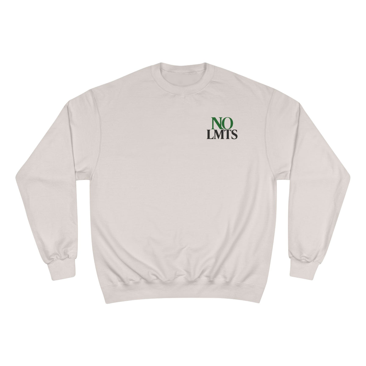 Discipline NO LMTS Champion Sweatshirt